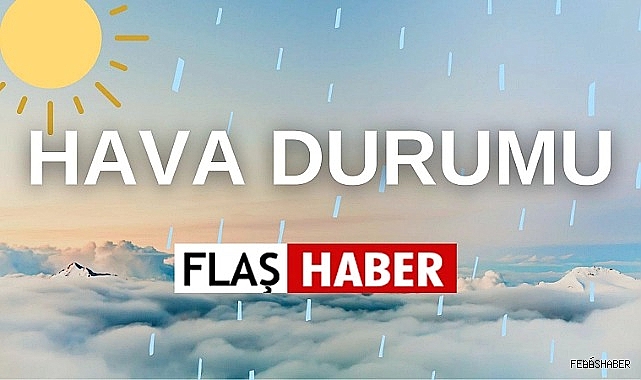 YURTTA HAVA DURUMU evre Sinop Fla Haber